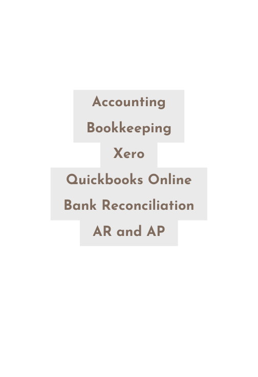 Accounting Bookkeeping Xero Quickbooks Online Bank Reconciliation AR and AP