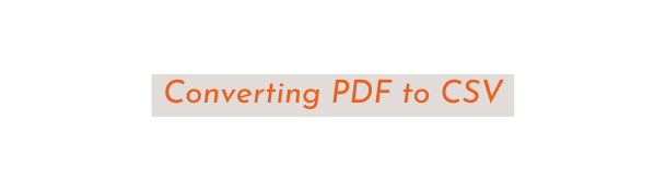 Converting PDF to CSV